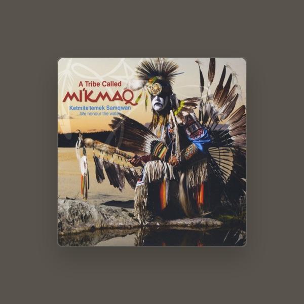 a tribe called mi'kmaq