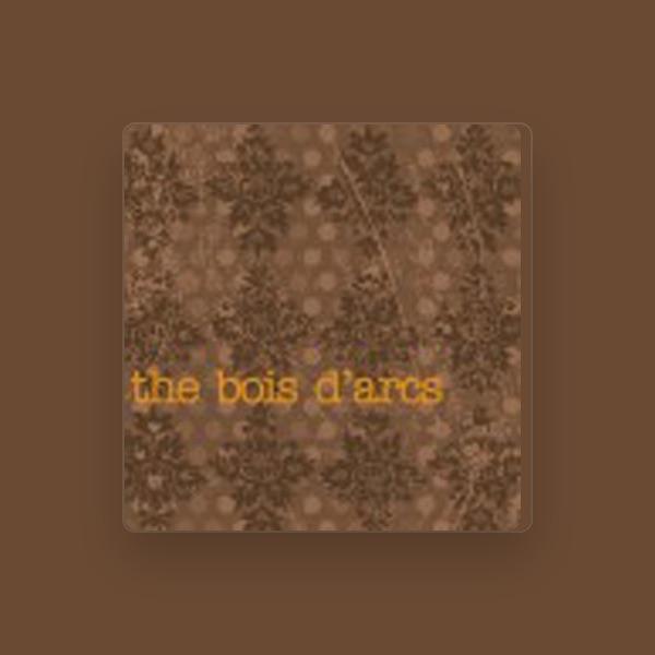 The Bois d'Arcs