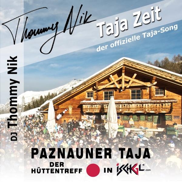 Taja Zeit (Der offizielle Taja-Song - Paznauner Taja Ischgl) [Party Version]