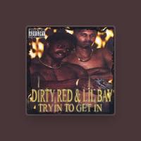 Dirty Red & Lil Bay