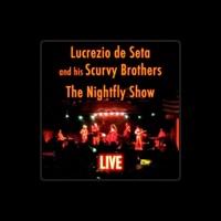 Lucrezio de Seta & His Scurvy Brothers