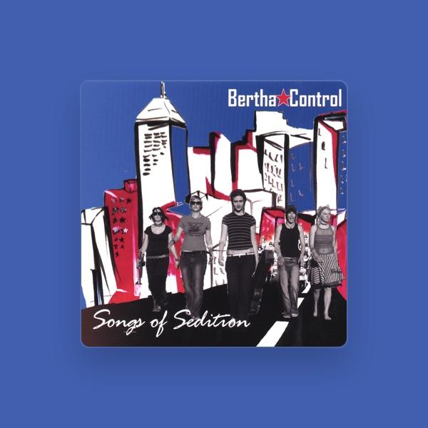 Bertha Control