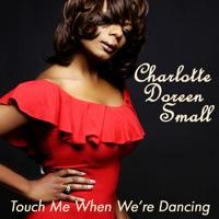 Touch Me When We're Dancing