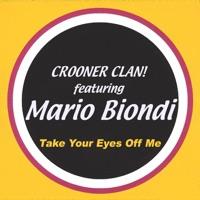 Take Your Eyes Off Me (Original Version) [feat. Mario Biondi]