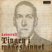 Tingen I Måneskinnet