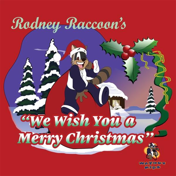 We Wish You A Merry Christmas (Rodney Style)