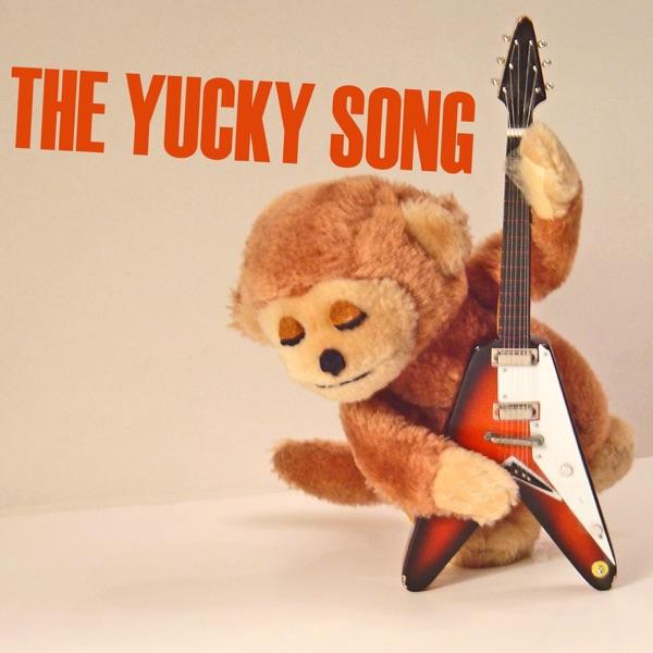 The Yucky Song (Acoustic Guitar Mix)