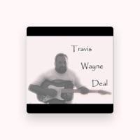 Travis Wayne Deal