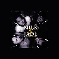 Milk & Jade