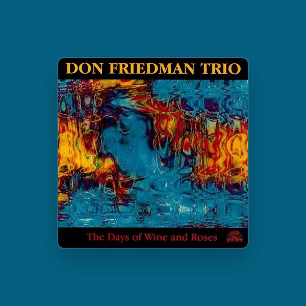 Don Friedman Trio
