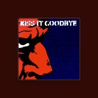 Kiss It Goodbye