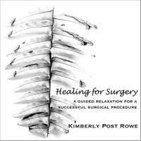 Healing for Surgery
