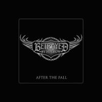 Betrayed By Sorrow