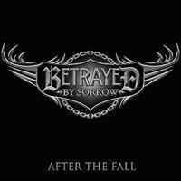 Betrayed By Sorrow