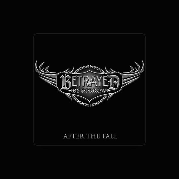 Betrayed By Sorrow