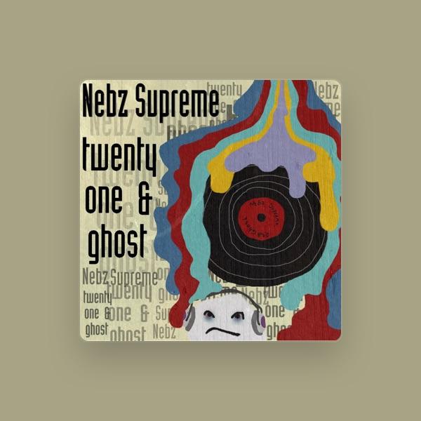 Nebz Supreme