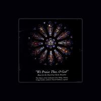Choirs Of The Cathedral Of St. Philip, Atlanta/Craig Cansler, Conductor/David Fishburn, Organist