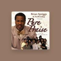 Brian Spriggs & Nuworship