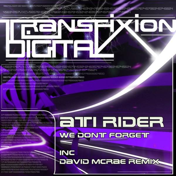 We Don't Forget (David McRae Remix)
