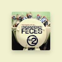 Endangered Feces