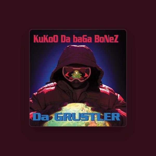 Kukoo Da Baga Bonez
