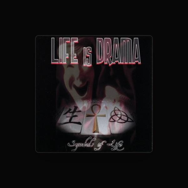 Life Is Drama