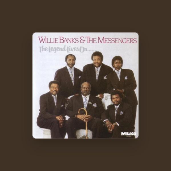 Willie Banks and the Messengers