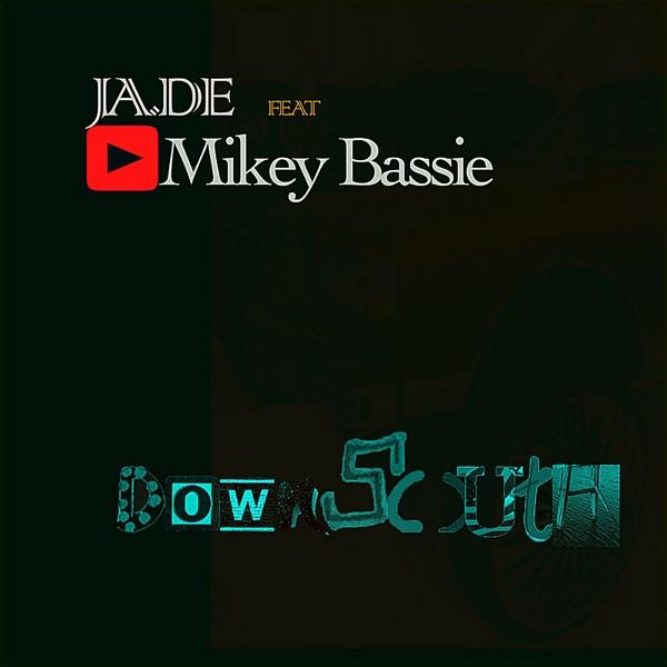 Down South (feat. Mikey Bassie)