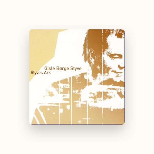 Gisle Børge Styve