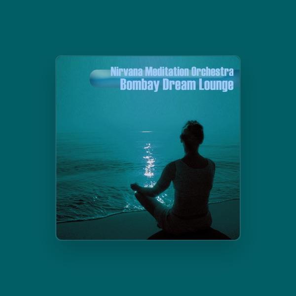 Nirvana Meditation Orchestra