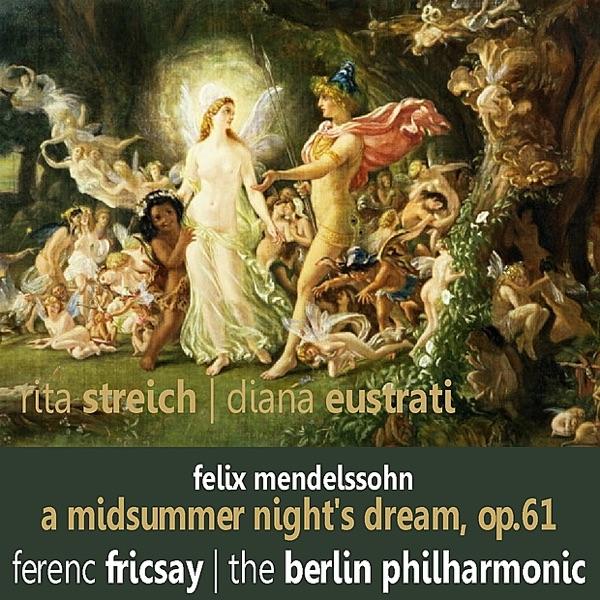A Midsummer Night's Dream, Op. 61: March of the Elves - Allegro Vivace