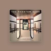 The Phantom Band