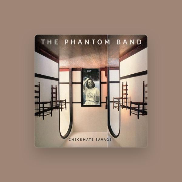 The Phantom Band