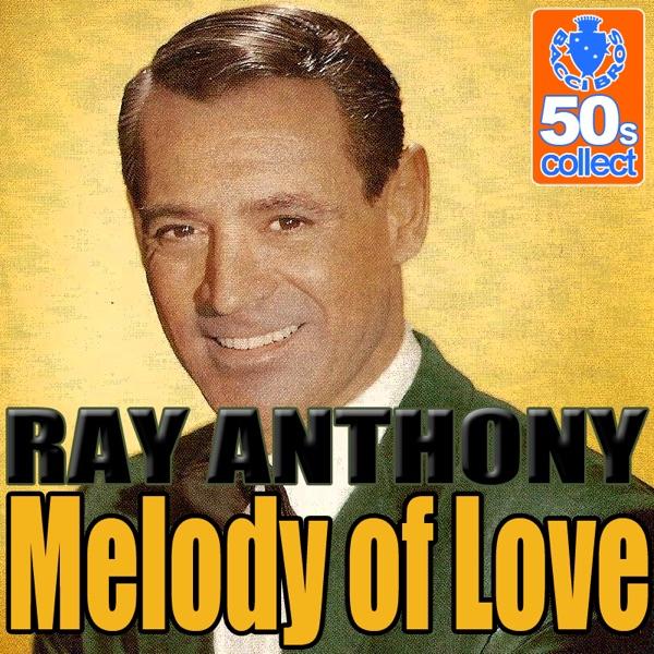 Melody of Love (Digitally Remastered)