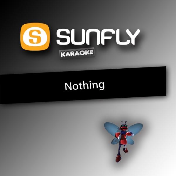 Nothing (In the style of The Script) [Karaoke Version]