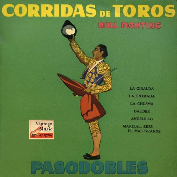 Marcial, Eres El Más Grande (Pasodoble Torero)