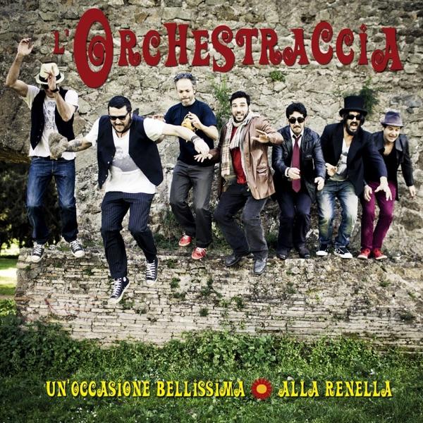 Alla renella (feat. Marco Conidi, Edoardo Leo & Luca Angeletti)