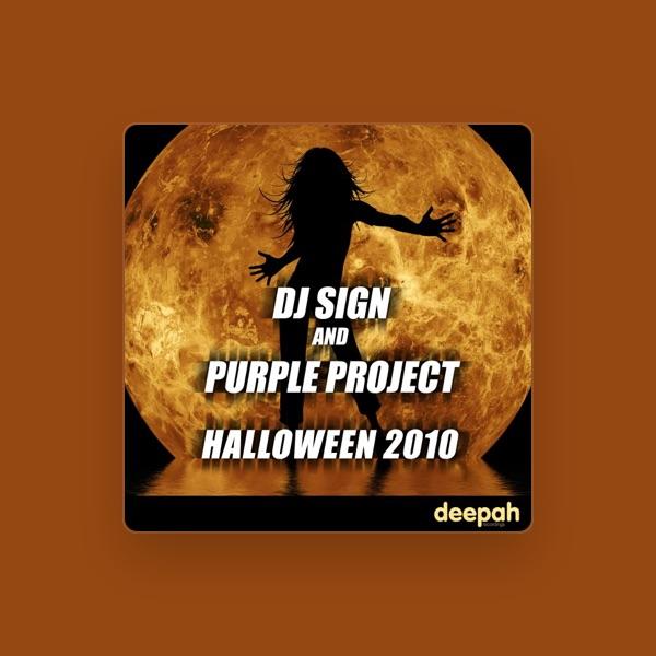 DJ Sign and Purple Project