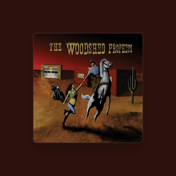 The Woodshed Prophets