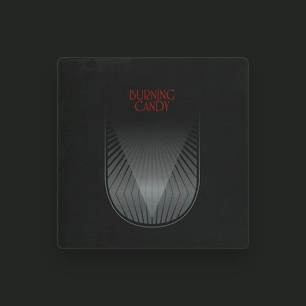 Burning Candy