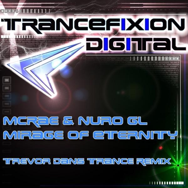 Mirage of Eternity (Trevor Dans Remix)