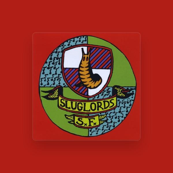 Sluglords