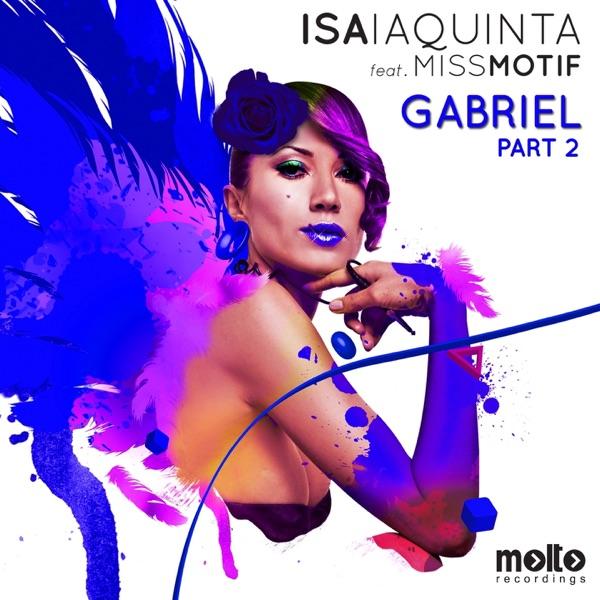 Gabriel (feat. Miss Motif) [Nicola Zucchi and Variavision Remix]