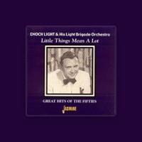 Enoch Light & His Light Brigade Orchestra