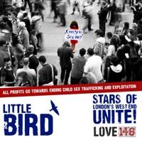 Little Bird (Radio Edit) [feat. Stars of London's West End]