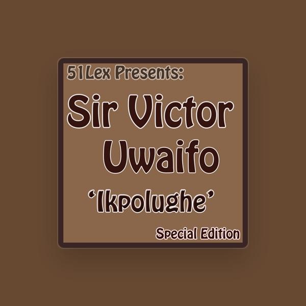 Sir Victor Uwaifo And His Melody Maestros