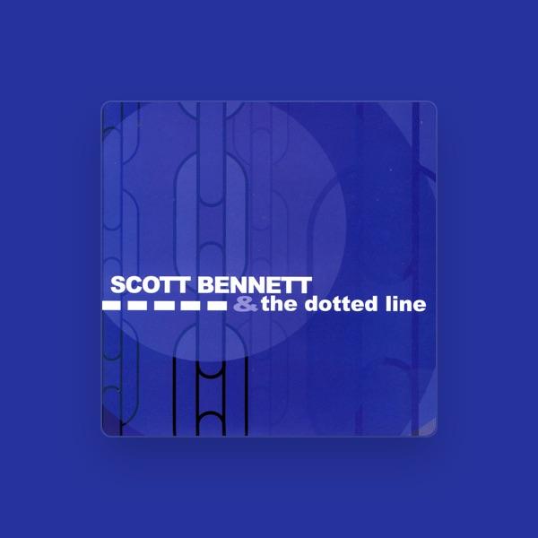 Scott Bennett & The Dotted Line