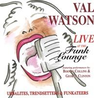 Wind Me Up feat. Bootsy Collins(Wiggle, Wiggle Remix) [Val Watson feat. Bootsy Collins]