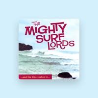 The Mighty Surf Lords