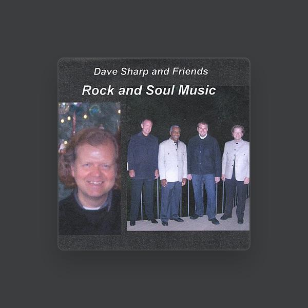Dave Sharp and Friends
